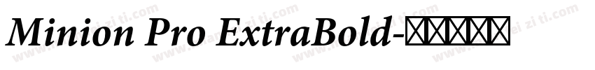 Minion Pro ExtraBold字体转换